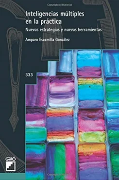 INTELIGENCIAS MÚLTIPLES EN LA PRÁCTICA